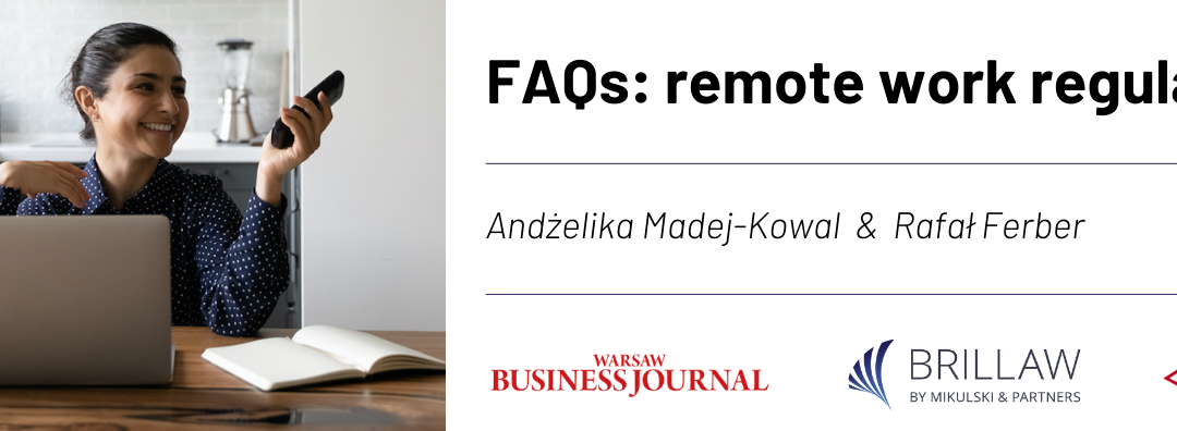Praca zdalna – przegląd regulacji prawnych dla przedsiębiorców | Warsaw Business Journal [08/2022]